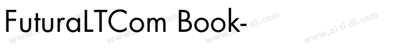 FuturaLTCom Book字体转换 FuturaLTCom Book字体转换